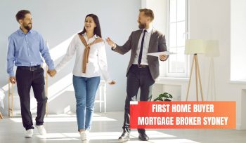 First Home Buyer Mortgage Broker Sydney