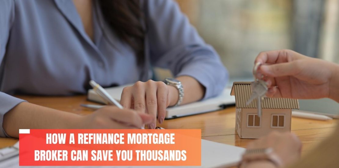 refinance mortgage broker