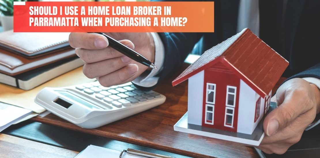 home loan broker parramatta