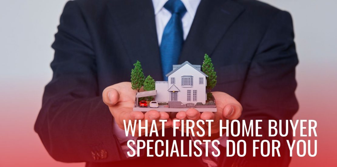 First Home Buyer Specialists