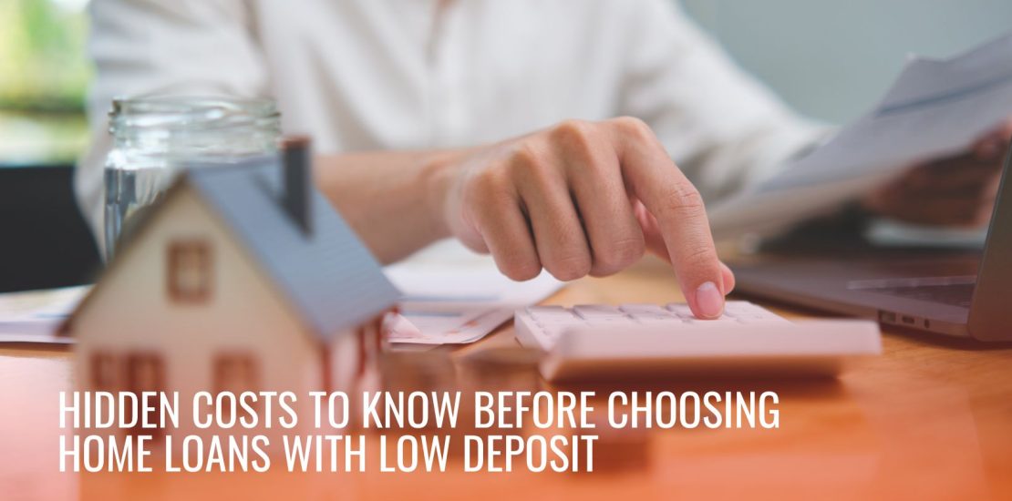 Home Loans with Low Deposit